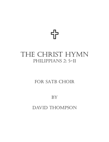 The Christ Hymn (Philippians 2:5-11)