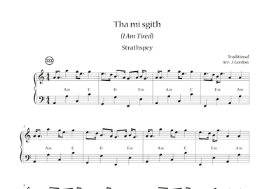 Tha mi sgith (I Am Tired) (arr. Julia Gordon)