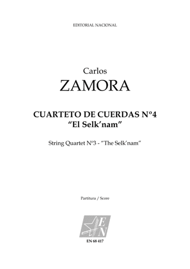 Cuarteto de Cuerdas Nº4 "El Selk'nam" (String Quartet Nº4 - "The Selk'nam")