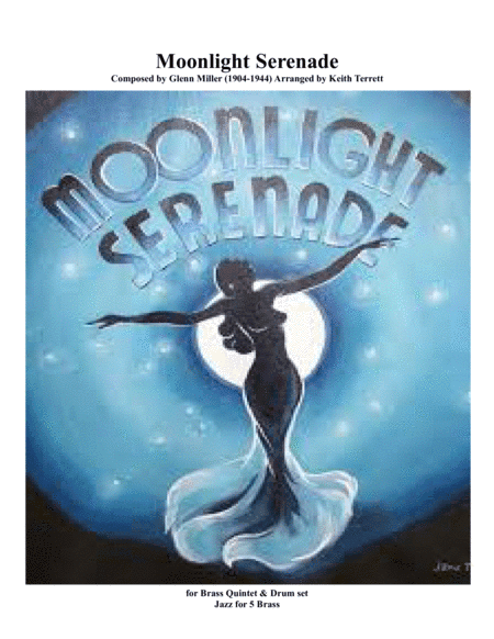 Moonlight Serenade for Brass Quintet ''Jazz for 5 Brass Series'' (arr. Keith Terrett)