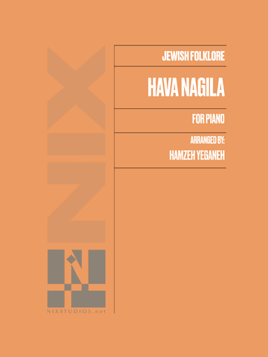 Hava Nagila (arr. Hamzh Yeganeh)