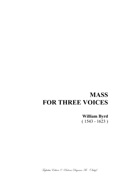MASS  FOR THREE VOICES (Missa tribus vocibus) (ATB) - William Byrd