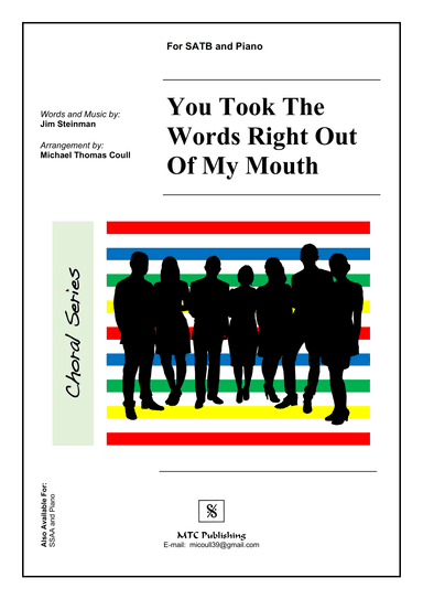 You Took The Words Right Out Of My Mouth (arr. Michael Thomas Coull)