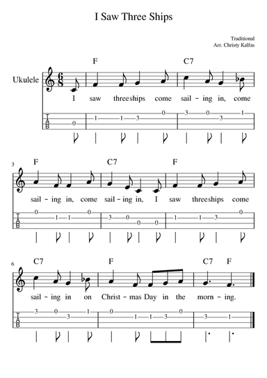 I Saw Three Ships - Ukulele tab and chords (key of F) (arr. Christy Kalfas)