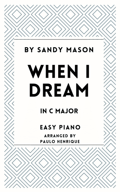 When I Dream (arr. Paulo Henrique)
