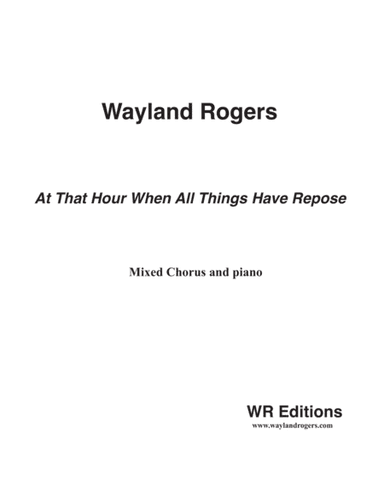 At That Hour When All Things Have Repose