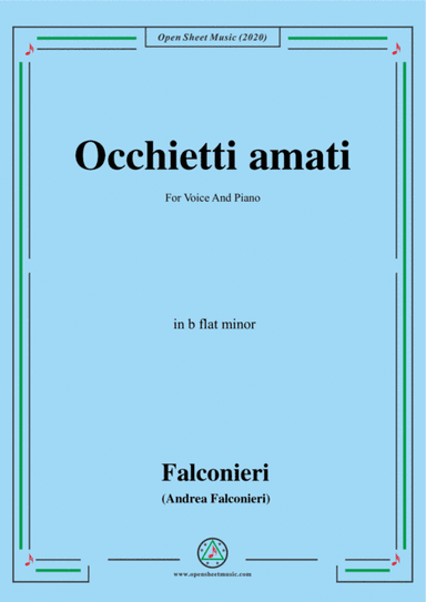 Falconieri-Occhietti amati,in b flat minor,for Voice and Piano (arr. MSM)