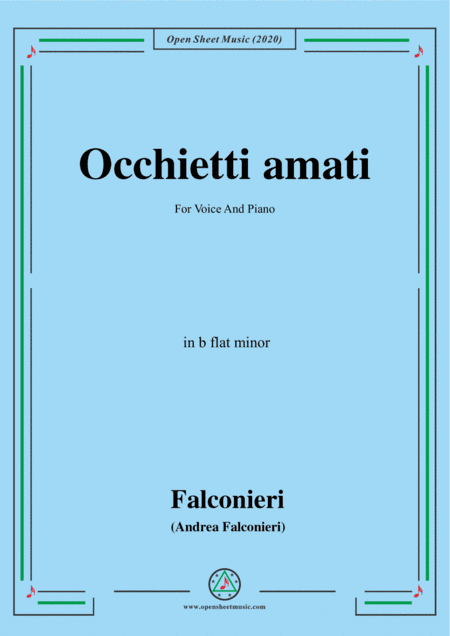 Falconieri-Occhietti amati,in b flat minor,for Voice and Piano (arr. MSM)