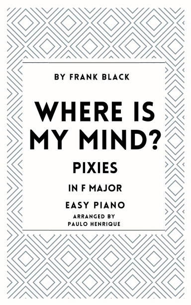 Where Is My Mind? (arr. Paulo Henrique)