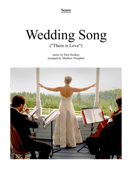Wedding Song (There Is Love) (arr. Matthew Naughtin)