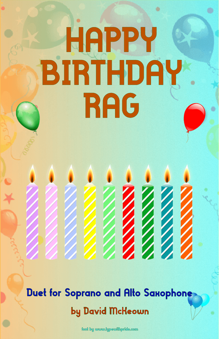 Happy Birthday Rag, for Soprano and Alto Saxophone Duet (arr. David McKeown)
