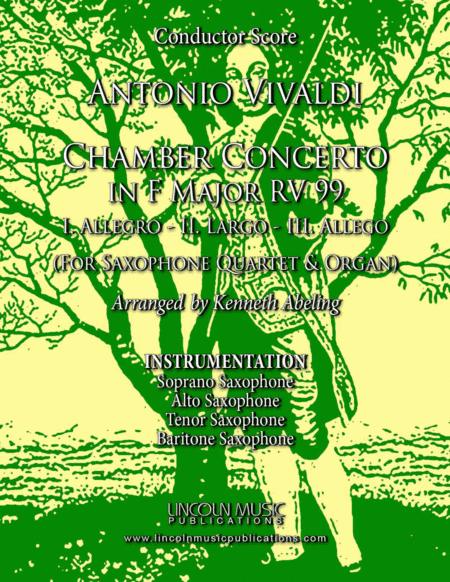 Vivaldi – Chamber Concerto in F Major RV 99 (for Saxophone Quartet SATB and Optional Organ) (arr. Kenneth Abeling)