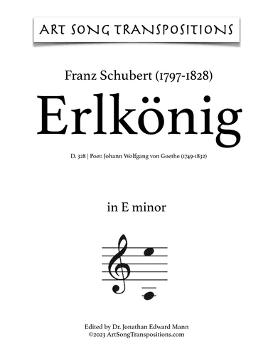 SCHUBERT: Erlkönig, D. 328 (transposed to E minor) (arr. ArtSongTranspositions.com)