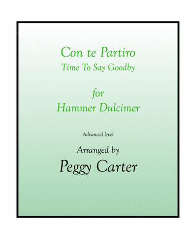 Con Te Partiro (time To Say Goodbye) (arr. Peggy Carter)