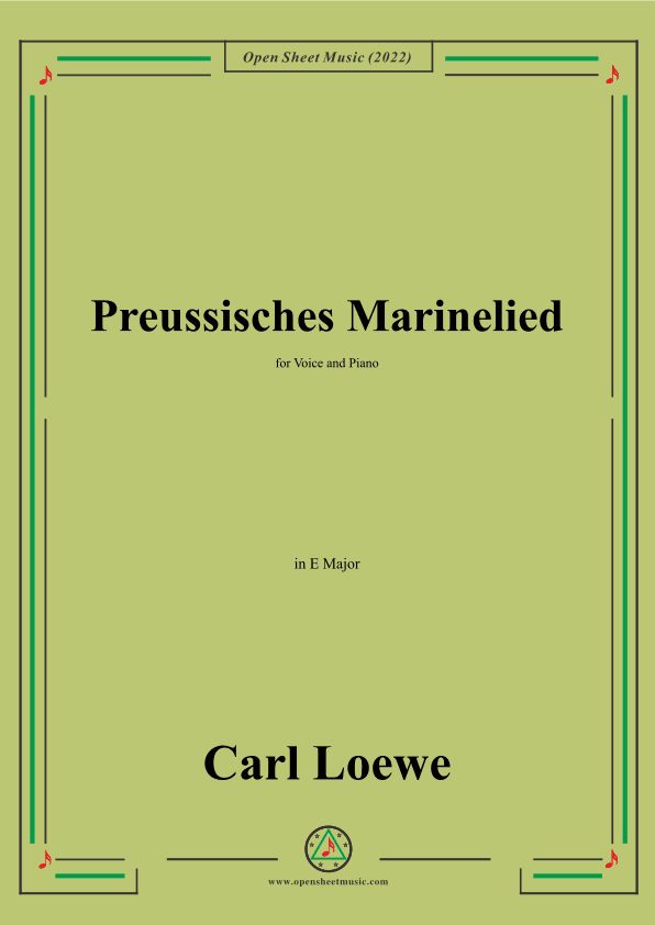 Loewe-Preussisches Marinelied,in E Major,for Voice and Piano (arr. OSM Press)