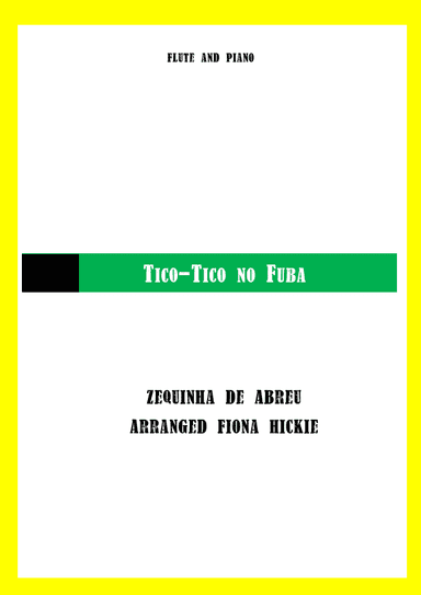 Tico-Tico no fuba (arr. Fiona Hickie)
