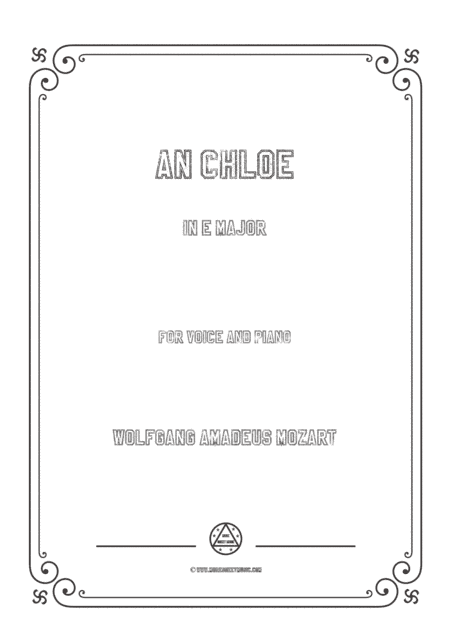 Mozart-An Chloe in E Major,for Voice and Piano (arr. MSM)
