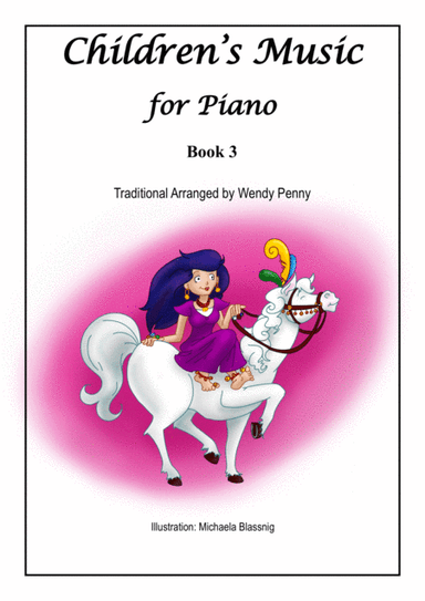 Children's Music for Piano Book 3 (arr. Wendy Penny)