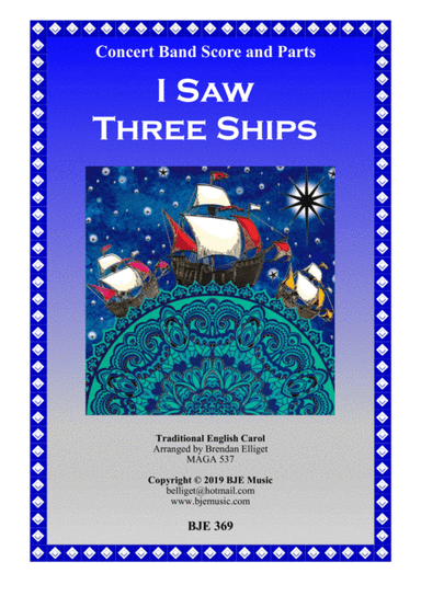 I Saw Three Ships (Christmas) - Concert Band Score and Parts (arr. Brendan Elliget MAGA 537)