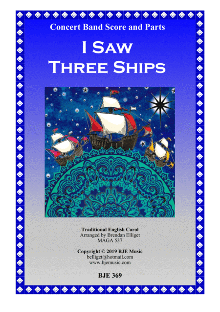 I Saw Three Ships (Christmas) - Concert Band Score and Parts (arr. Brendan Elliget MAGA 537)