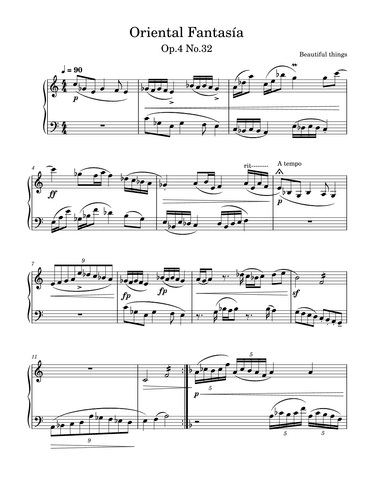 Oriental Fantasía-Beautiful things Op.4 No.32