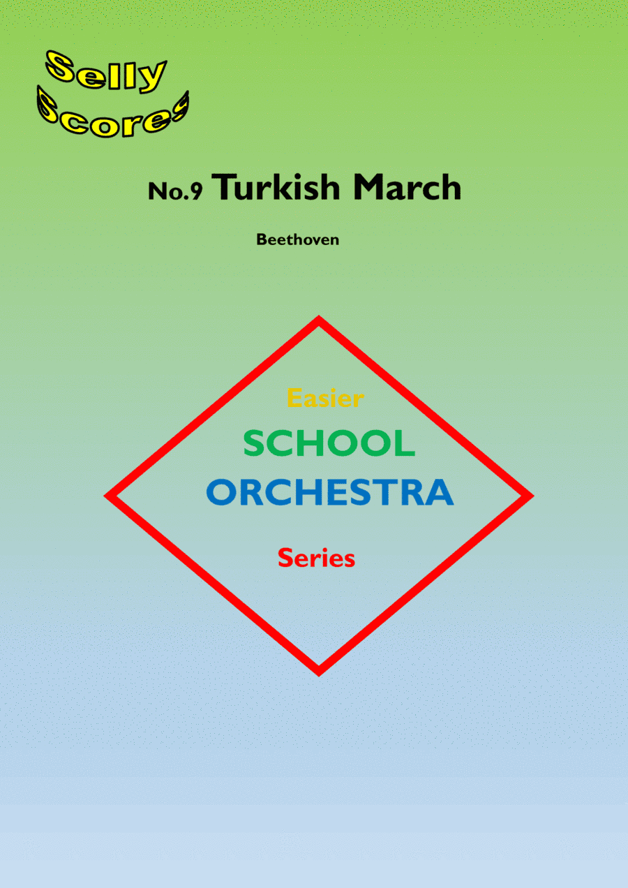 EASIER SCHOOL ORCHESTRA SERIES 9    Turkish March Beethoven (arr. John Beale)