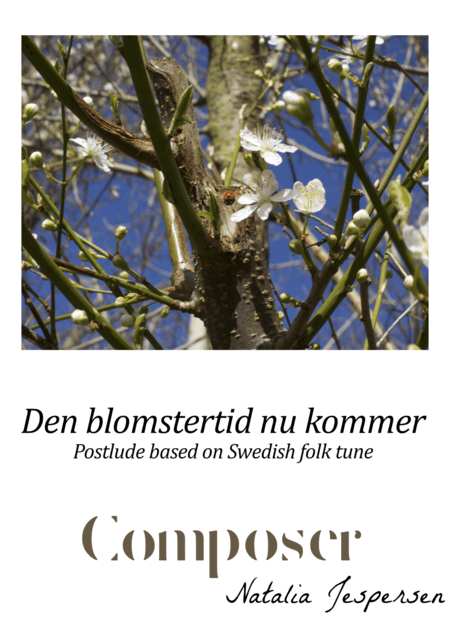 Den blomstertid nu kommer (Postlude for Organ)
