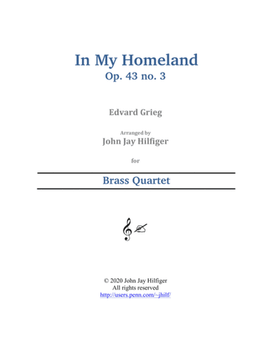 In My Homeland for Brass Quartet (arr. John Jay Hilfiger)