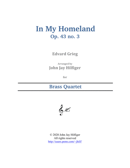 In My Homeland for Brass Quartet (arr. John Jay Hilfiger)