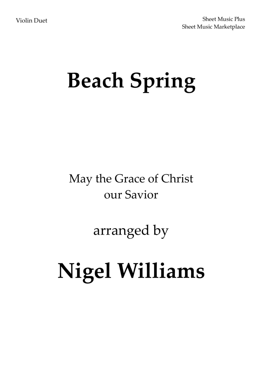 Beach Spring, (May the Grace of Christ our Savior), for Violin Duet (arr. Nigel Williams)
