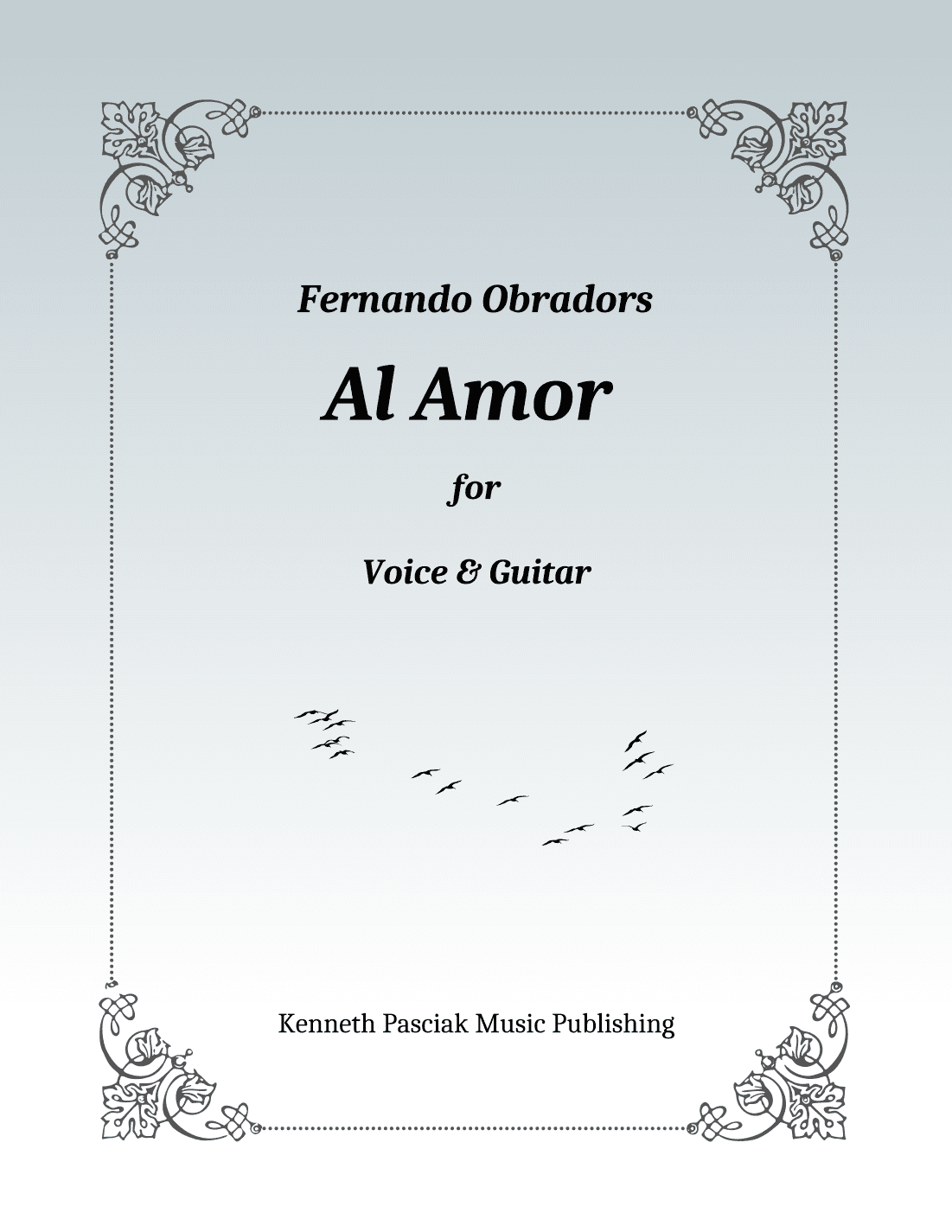 Al Amor (for Voice and Guitar) (arr. Kenneth Pasciak)