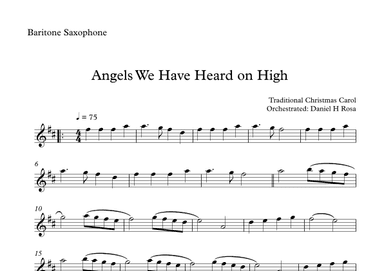 Angels We Have Heard on High - Gloria in excelsi Deo - Easy Baritone Saxophone (arr. Daniel H Rosa)