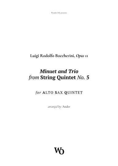 Minuet by Boccherini for Alto Sax Quintet (arr. Ander)