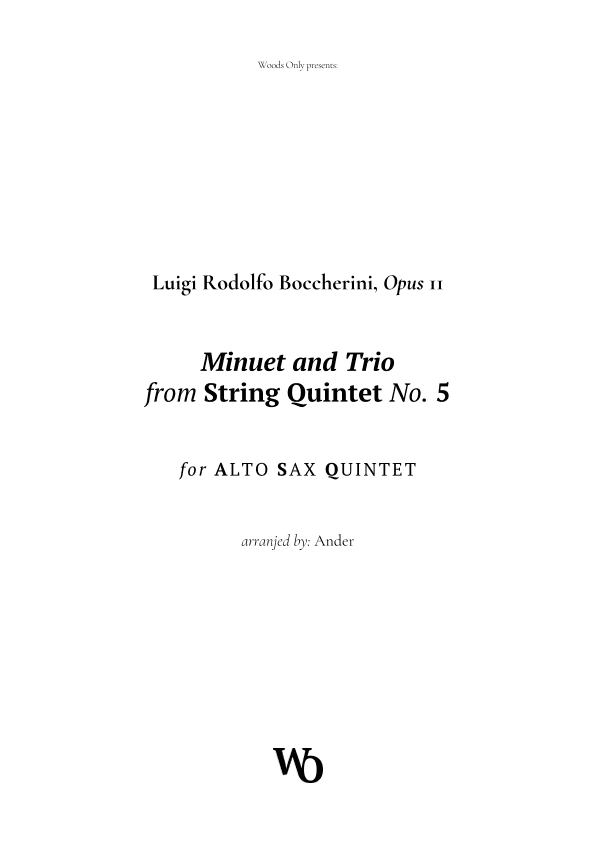 Minuet by Boccherini for Alto Sax Quintet (arr. Ander)