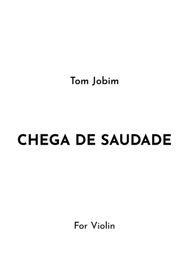 Chega De Saudade (no More Blues) (arr. Jireh J.)