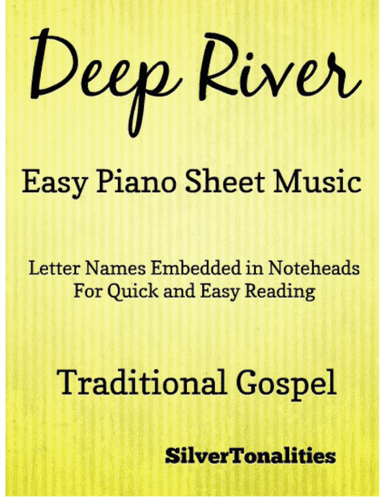 Deep River Easy Piano Sheet Music (arr. SilverTonalities)
