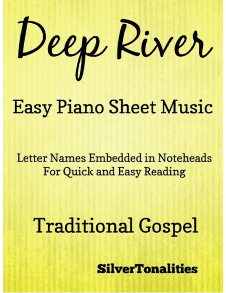 Deep River Easy Piano Sheet Music (arr. SilverTonalities)