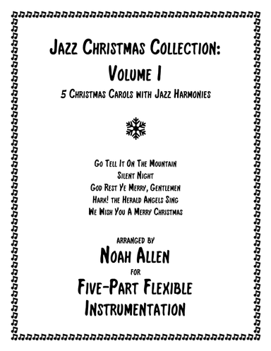 Jazz Christmas Collection: Volume I (Five-Part Flexible Instrumentation) (arr. Noah Allen)