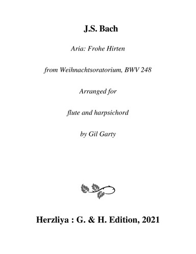 Aria: Frohe Hirten from Christmas oratorio, BWV 248 (arrangement for flute or violin and harpichord) (arr. Gil Garty)