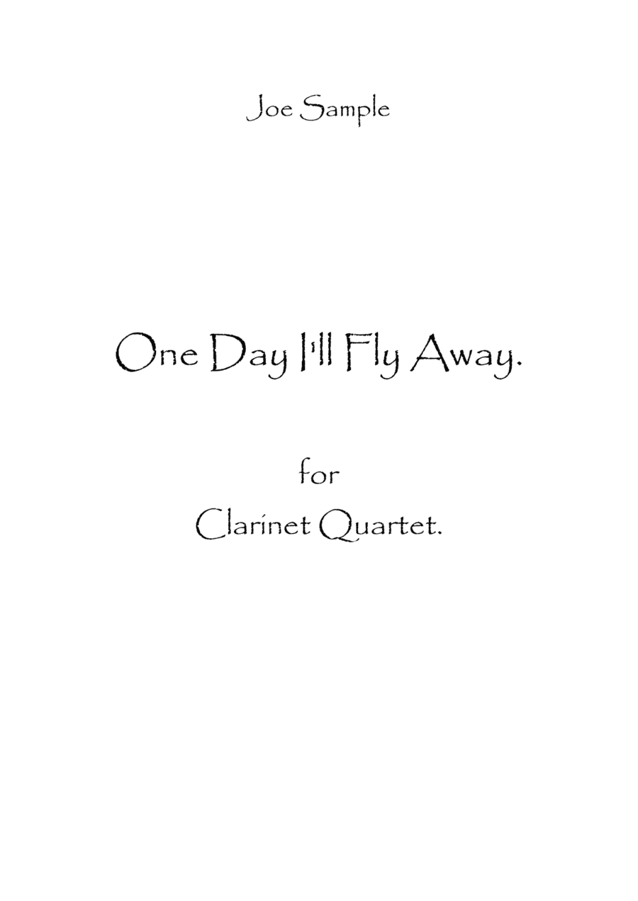 One Day I'll Fly Away (arr. Spence Bundy)