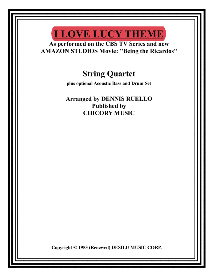 I Love Lucy (arr. Dennis Ruello)