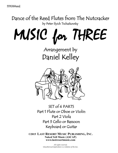 Dance of the Reed Flutes from The Nutcracker for Piano Quartet (Violin, Viola, Cello, Piano) Set of (arr. Last Resort Music Publishing)