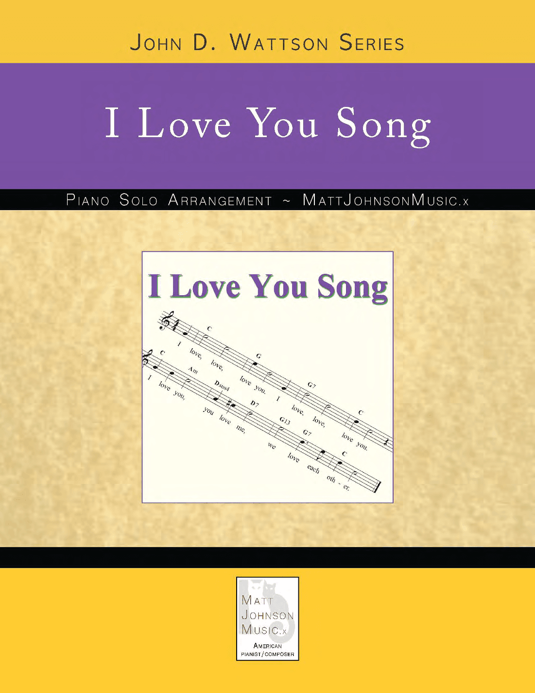 I Love You Song • John D. Wattson Series