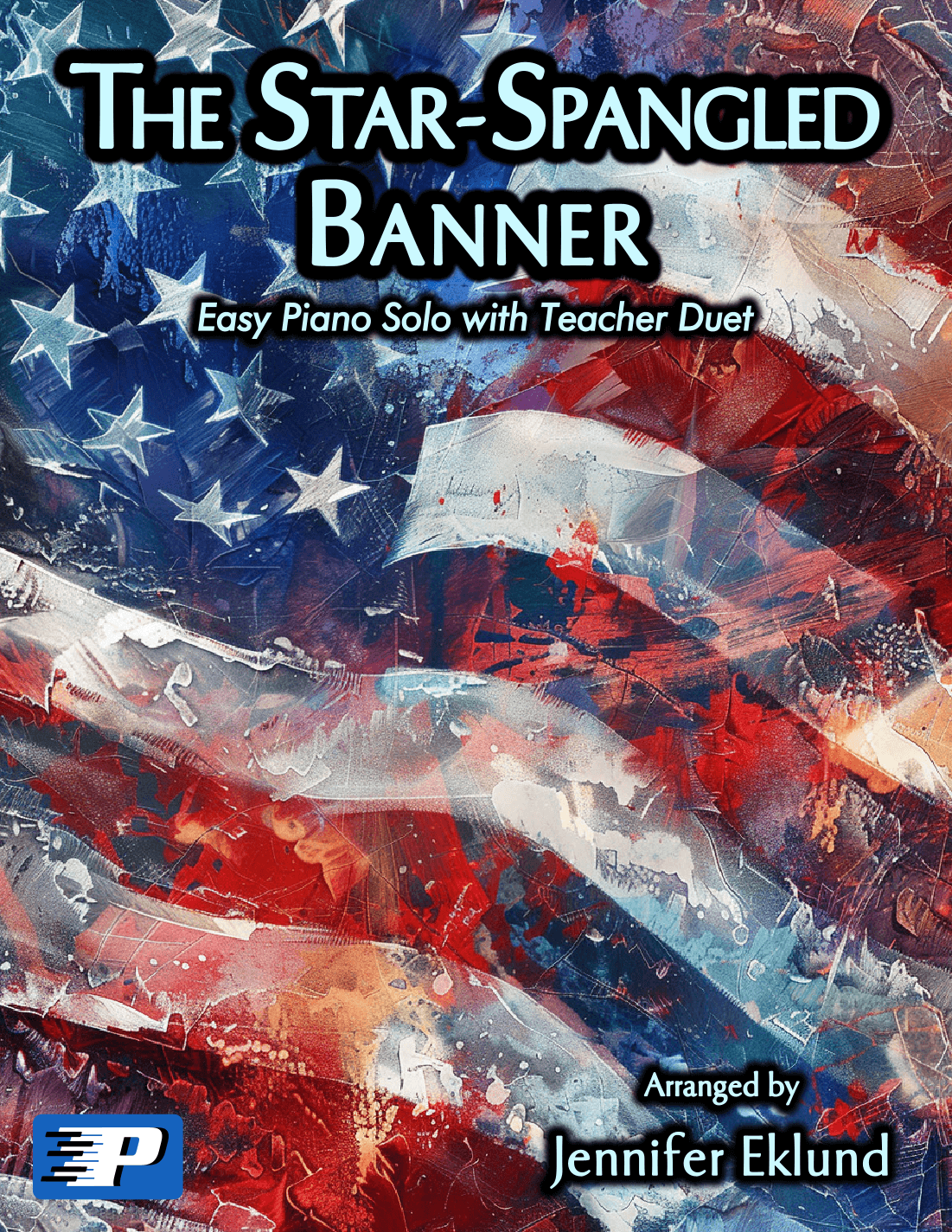 The Star-Spangled Banner (Easy Solo with Duet) (arr. Jennifer Eklund)