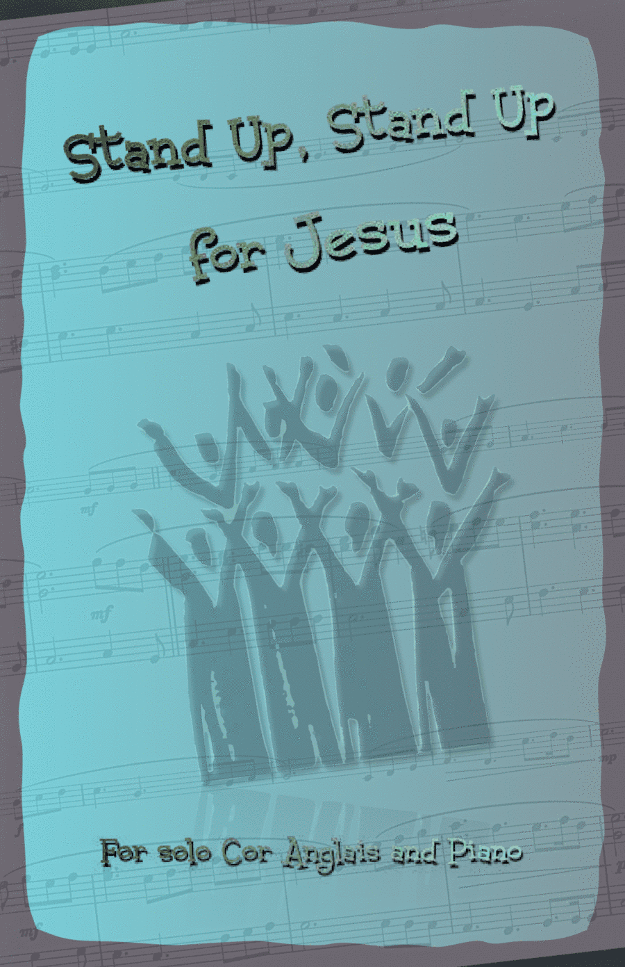 Stand Up, Stand Up for Jesus, Gospel Hymn for Cor Anglais and Piano (arr. David McKeown)
