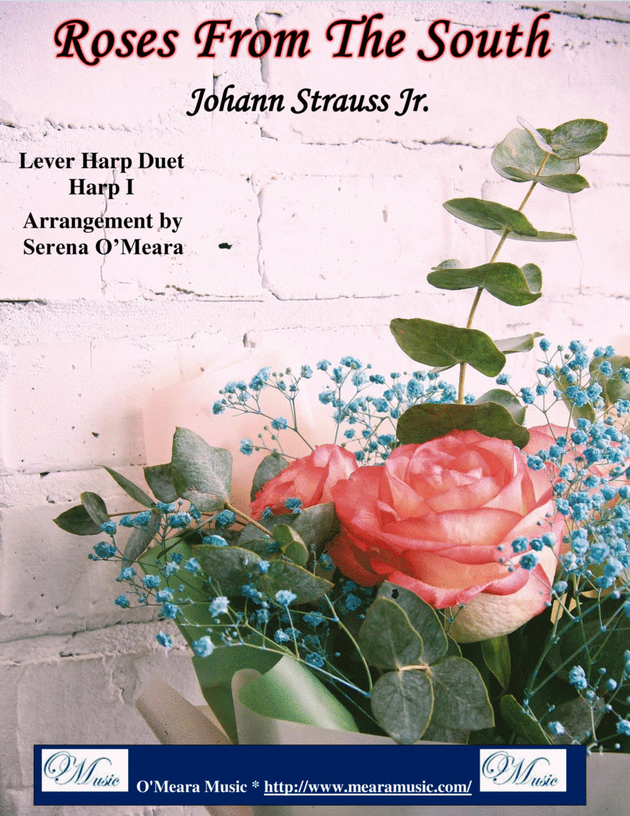 Roses From The South, Op 388 (Second Waltz), Lever Harp I (arr. Serena O'Meara)