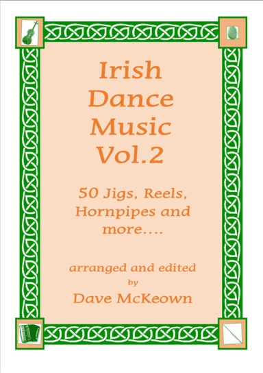 Irish Dance Music Vol.2 for Mandolin Tab GDAE; 50 Jigs, Reels, Hornpipes and more.... (arr. David McKeown)
