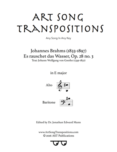 BRAHMS: Es rauschet das Wasser, Op. 28 no. 3 (transposed to E major) (arr. ArtSongTranspositions.com)