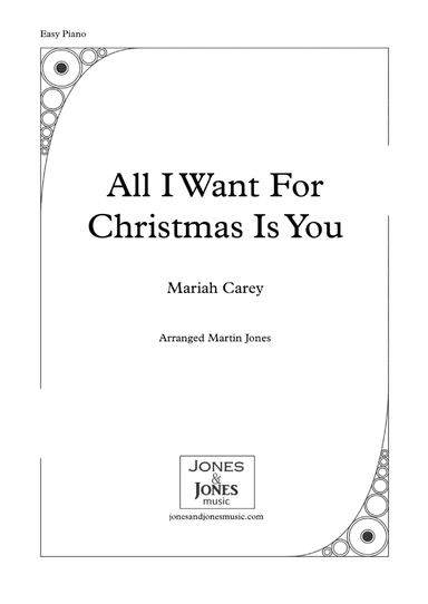 All I Want For Christmas Is You (arr. Martin Jones (jonesandjonesmusic.com))