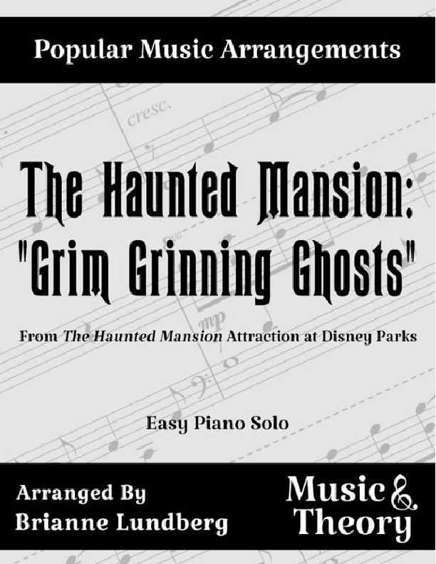 Grim Grinning Ghosts (arr. Brianne Lundberg)